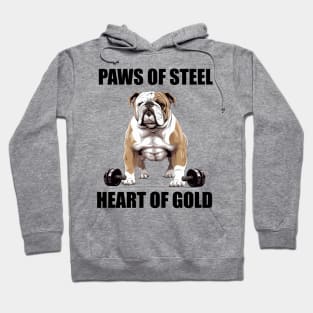 Dog Lovers Fitness Workout Paws Of Steel Heart Of Gold Hoodie